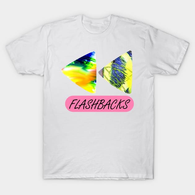 Flashbacks T-Shirt by jhsells98